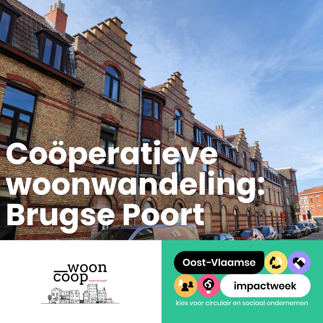 Cooperatieve woonwandeling Brugse poort Impactweek 2023 Oos-Vlaanderen wooncoop festival van de impact